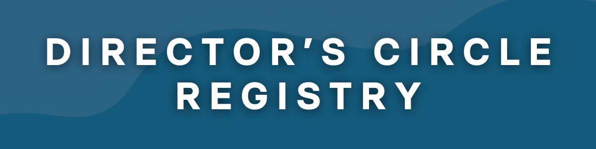 A blue rectangle with white text that says Director's Circle Registry