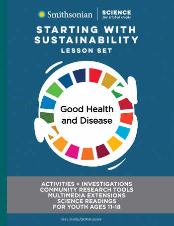 Cover of the Starting with Sustainability Lesson Set Good Health and Disease