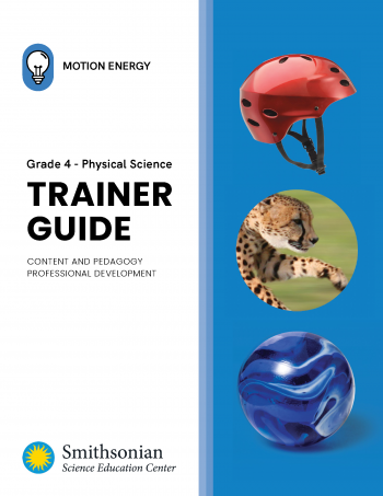 cover of the Motion Energy Grade 4 Physical Science Trainer Guide