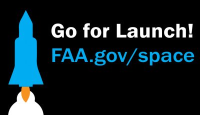 Illustration of a rocket launch with text saying Go For Launch FAA.gov/space