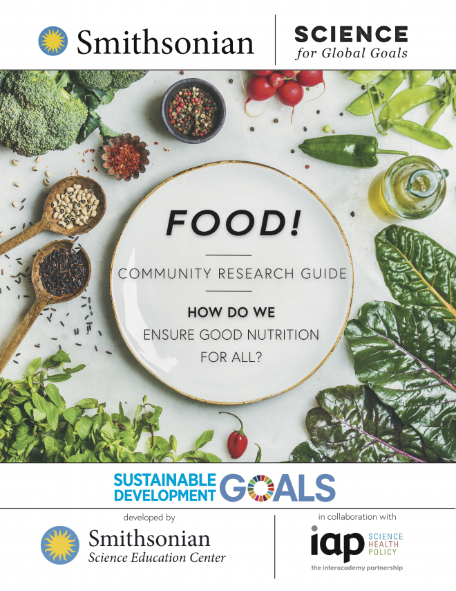 Food! How Do We Ensure Good Nutrition for All?