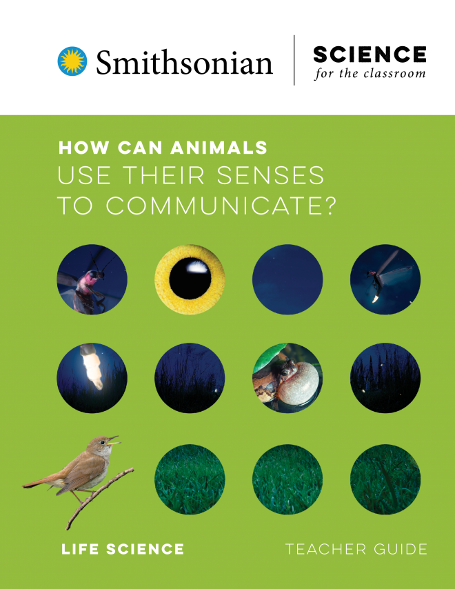 How Can Animals Use their Senses to Communicate? | Smithsonian Science Education Center How Can Animals Use their Senses to Communicate? | Smithsonian Science Education Center
