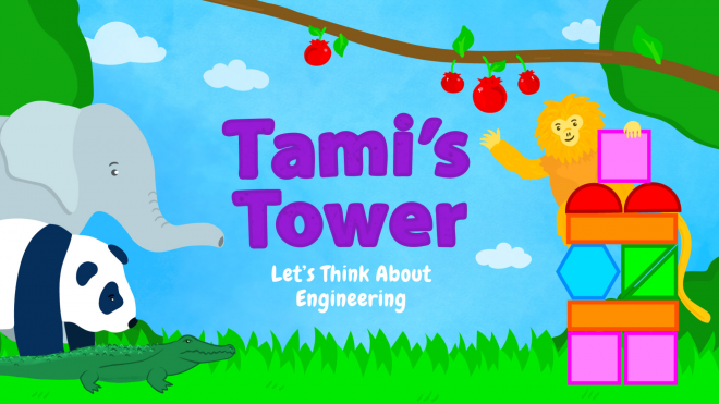 Tami's Tower: Let's Think About Engineering title screen